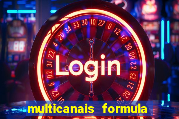 multicanais formula 1 ao vivo